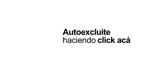 Autoexcluíse haciendo click acá